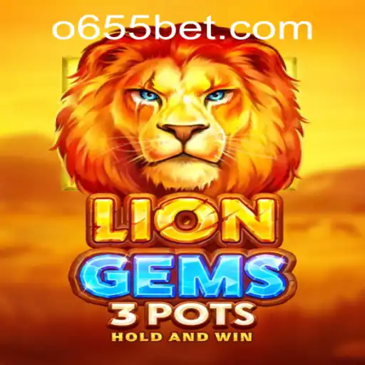 Exploring the Thrills of LionGems3pots and Navigating 655bet PH Login